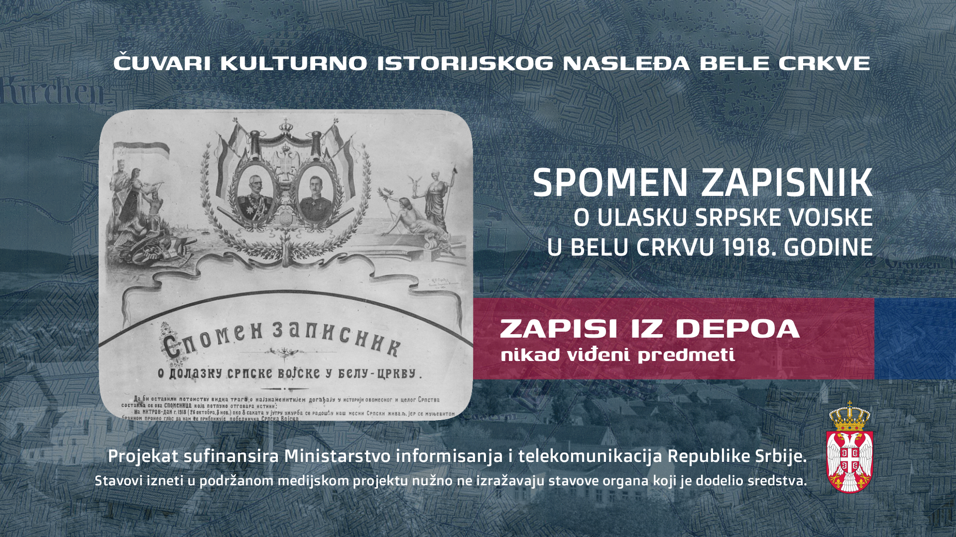 Spomen zapisnik o ulasku srpske vojske u Belu Crkvu 1918. godine