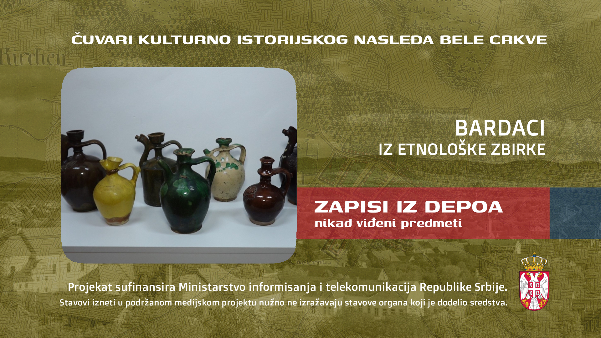 Bardaci iz Etnološke zbirke Muzeja u Beloj Crkvi